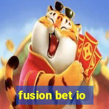 fusion bet io